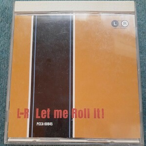 LRエルアール　Let me Roll it!　L⇔R　帯付き