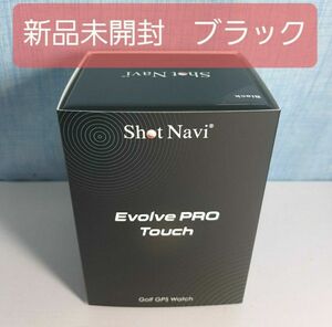 新品　shot navi evolve pro touch ブラック　　ショットナビ　エボルブ　プロ　タッチ