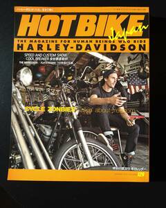HOT BIKE Japan ホットバイク ジャパン 129号 CYCLE ZONBIES サイクルゾンビーズ SPEED AND CUSTOM SHOW/COOL BREAKER ハーレー 