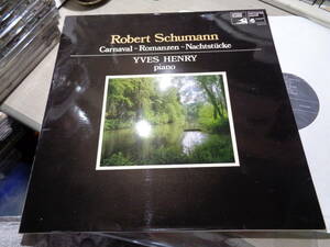 イヴ・アンリ氏の直筆サイン入,YVES HENRY SIGNED!!!/ROBERT SCHUMANN:CARNAVAL~ROMANZEN~NACHTSTUCKE(FRANCE/hm:HM 5131 NM LP