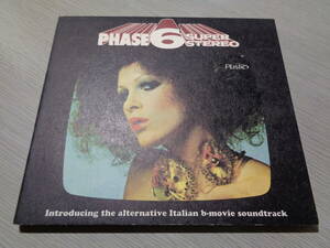 イタリアB級・サイケ/カルトムーヴィー/PHASE 6 SUPERSTEREO(INTRODUCING THE ALTERNATIVE ITALIAN B-MOVIE SOUNDTRACK)(Plastic:PL005 CD