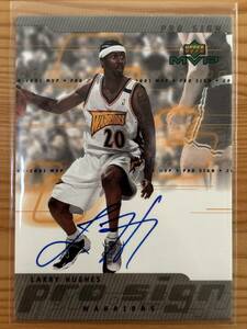 2000-01 Upper Deck MVP Prosign #LH Larry Hughes auto autograph ラリー・ヒューズ 直筆サイン