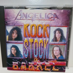 ANGELLICA「ROCK STOCK & BARREL」国内盤