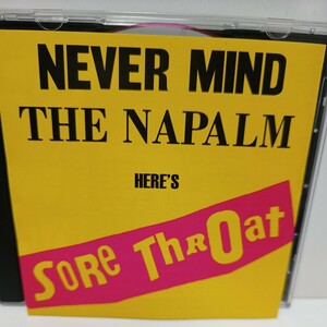 SORE THROAT「NEVE MIND THE NAPALM HERE'S」