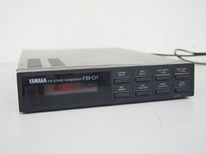 ☆【1K0327-2】 通電OK YAMAHA ヤマハ FM SOUND GENERATOR 音源モジュール FB-01 100V 現状品