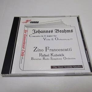 CD-R盤/Hosanna「ブラームス：ヴァイオリン協奏曲 ニ長調 作品77」フランチェスカッティ＆クーベリック 