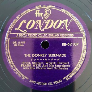 【SP盤レコード】THE DONKEY SERENADE-ドンキー・セレナーデ/VIENI VIENI-ヴィエニ・ヴィエニ/FRANK WEIR-フランク・ウィアー/美盤