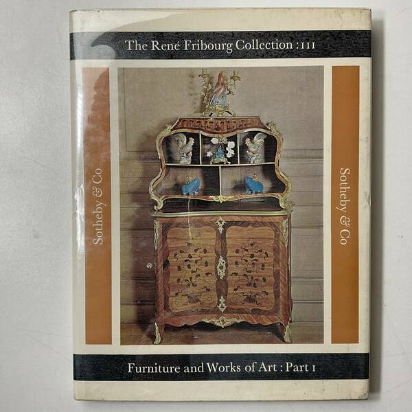 サザビーズ 古書 Sotheby’s ~ Rene Fribourg Collection III FURNITURE and WORKS of ART London 28. 06. 1963 Limited edition catalogue