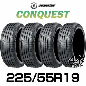 【新品】【2024年製】 輸入サマータイヤ4本セット 225/55R19 SUNWIDE(サンワイド) CONQUEST 19インチ