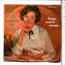 カンツォーネ◆イタリアシングル盤RFN・NP-16015 PERDONARSI IN DUE /DOPO AVERTI AMATO◆EUGENIA FOLIGATTI◆Canzone Dischi Italiano_画像2