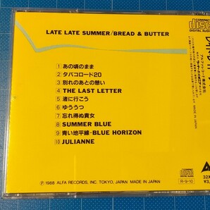 [名盤希少CD] ブレッド＆バター Late Late Summer(レイト・レイト・サマー) レンタル落ち/再生確認済/32XA-240/シティポップ/旧規格/の画像2