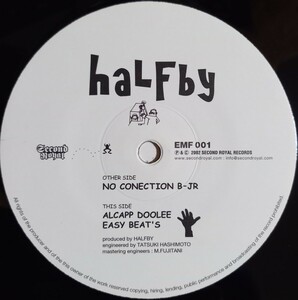 レア / haLFby / and the coconut EP / 12inch / Second Royal (EMF 001) Break Beats / Sampling HipHop / DJ / 即完売 