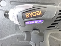 PH-98/RYOBIリョービ BID-1805 インパクトドライバー　18V 電動工具ハンドツール大工道具DIY作業ツール 日曜大工 充電器バッテリー取説付き_画像8