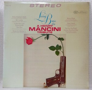 [LP]LIVING BRASS PLAYS A HENRY MANCINI TRIBUTE ヘンリー・マンシーニ 銃口 ピーターガン ディア・ハート いつも2人で レイ・マーチン