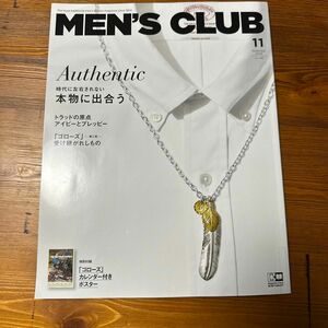 ＭＥＮ’Ｓ　ＣＬＵＢ（メンズクラブ） ２０２３年１１月号 （ハースト婦人画報社）特別付録なし　特集　ゴローズ-第ニ章-