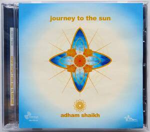 【 希少盤 アンビエント ヒーリング ニューエイジ メディテーション ヨガ 】 ADHAM SHAIKH / Journey To The Sun