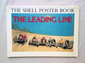 シェル ポスター集 洋書 The Shell Poster Book Rene Vincent/Graham Sutherland/Vanessa Bell/Ben Nicholson/John Piper/Abram Games