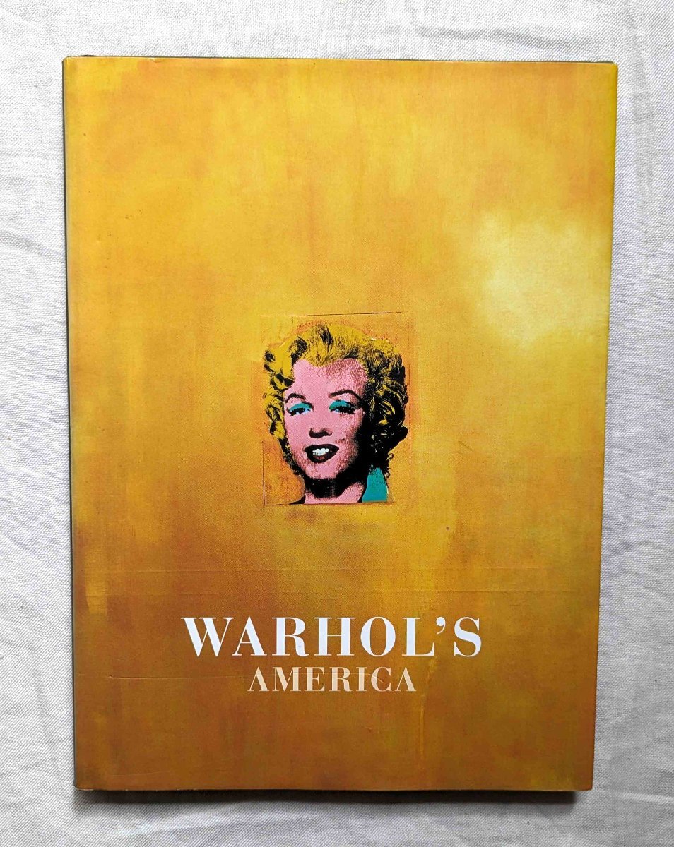 アンディ･ウォーホル アメリカ Andy Warhol 洋書 コカ･コーラ/キャンベルスープ缶 Warhol's America ファクトリー/ポップアート, 絵画, 画集, 作品集, 画集