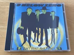 Nine Below Zero Don't Point Your Finger 輸入盤CD 検:Pub Rock Dr Feelgood Lew Lewis Count Bishops Pirates 101ers Ducks Deluxe TMGE