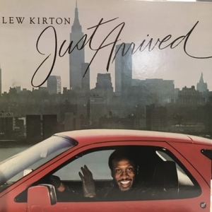 【HMV渋谷】LEW KIRTON/JUST ARRIVED(4411)