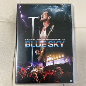 EIKICHI YAZAWA 40th ANNIVERSARY LIVE 『BLUE SKY』 [DVD]矢沢永吉 