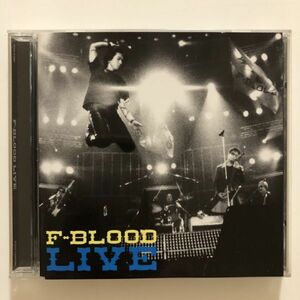 B25376　CD（中古）LIVE　F-BLOOD