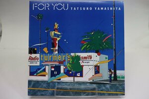 [TK3291LP] 山下達郎/FOR YOU 準美品 盤面まずまず良好 音質良好 インナースリーブ 歌詞カード欠品 シティーポップ金字塔