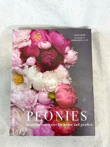 【福岡】洋書 写真集 花 植物◆PEONIES◆W197 H253 D26◆モデルR展示品◆TS6803_Ts