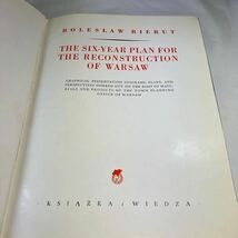 【洋書】THE SIX-YEAR PLAN for the RECONSTRUCTION OF WARSAW ワルシャワ再建の為の6年間に渡る計画 ボレスワフ ビェルト 1951年【古本】_画像5