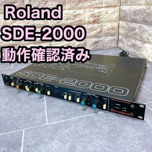 Roland ローランド SDE-2000 エフェクター デジタルディレイの画像1