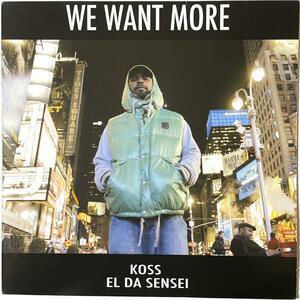 中古 Koss, El Da Sensei / We Want More 12&#34; レコード