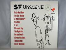 US盤　LP　V.A　SF UNSCENE　(The Leach, Faith-No-More, Three Mouse Guitars, The Cat Heads, X-Tal, The Bwana Devils, Circus Maximus,_画像1