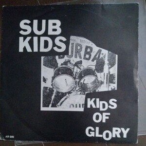 EP SUBKIDS [KIDS OF GLORY] AALTRACK RECORDS