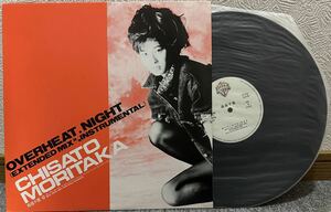  Moritaka Chisato [OVERHEAT.NIGHT overheat * Night (EXTENDED MIX)]12 -inch * record <1987 year. rare . original record!>