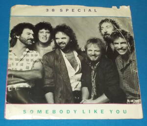 ☆7inch EP★US盤●38 SPECIAL/38スペシャル「Somebody Like You/サムバディ・ライク・ユー」80s名曲!●