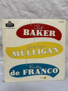 ◎T338◎LP レコード 重量盤/チェット・ベイカー Chet Baker/マリガン＝ベイカー＝デ・フランコ Mulligan Buddy De Franco/LY 3001