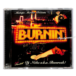 【CD/MIXCD】DJ NOBU a.k.a. BOMBRUSH! /BURNIN'