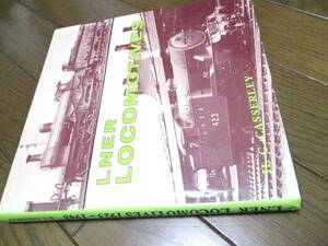 洋書☆ロンドンアンドノースイースタン鉄道 1923-48　写真集【一品限り】◇本 イギリス　ヨーロッパ　ＳＬ　蒸気機関車　世界　ＬＮＥＲ