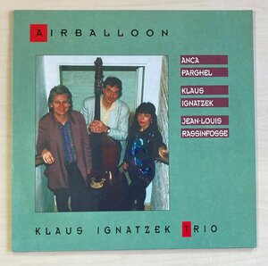 LPA23150 クラウス・イグナツェク・トリオ KLAUS IGNATZEK / AIRBALLOON 輸入盤LP 盤良好 ドイツ