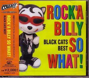 [CD] black * Cat's tsu/Best ROCK'A BILLY SO WHAT![ new goods * free shipping ]