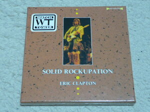 ERIC CLAPTON / SOLID ROCKUPATION (3CD)