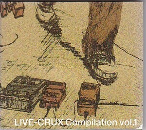 ★V.A.★LIVE-CRUX Compilation vol.1★フジファブリック/モールス/中原明彦/チョコレートパフェ/POSITRON★