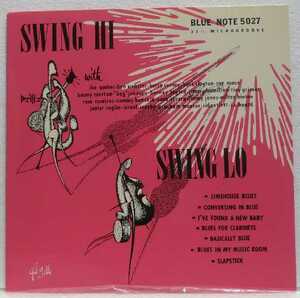 Swing Hi-Swing Lo (10インチ盤) / スイング・ハイースイング・ロー　BLUE NOTE　33 1/3