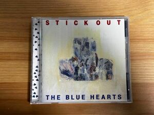 THE BLUE HEARTS　中古CD STICK OUT ブルーハーツ