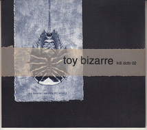 【CD】TOY BIZARRE - KDI DCTB 02【フィールド録音/1995年カセット作品/97年CD】_画像1