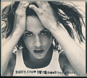 SHERYL CROW / シェリル・クロウ / IF IT MAKES YOU HAPPY /US盤/中古CD！69120