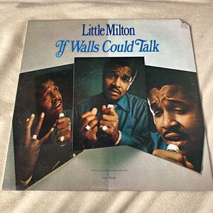 試聴済　良盤　LITTLE MILTON / IF WALLS COULD TALK (LPS3012)　 /US-ORIGINAL/水色グラデ/CUTあり　ブルース　ソウル