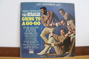 Detroit Sound 特集！ SMOKEY ROBINSON AND THE MIRACLES / Going To A Go-Go (TAMLA 267)