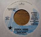 Whiz Kids / Comin' Home 7インチ プロモ盤 US 1975 Mercury 