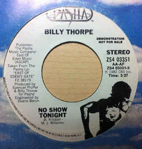 Billy Thorpe / No Show Tonight 7インチ プロモ盤 Pasha 1982 US盤 プログレ